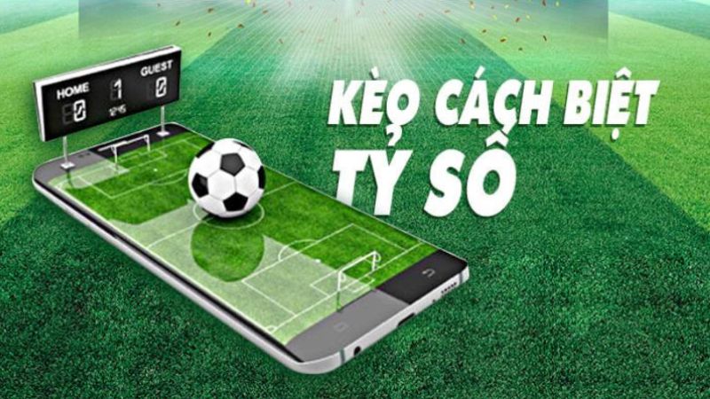 Kèo tỷ số có cơ hội trúng thưởng cao nhưng khả năng chiến thắng lại thấp